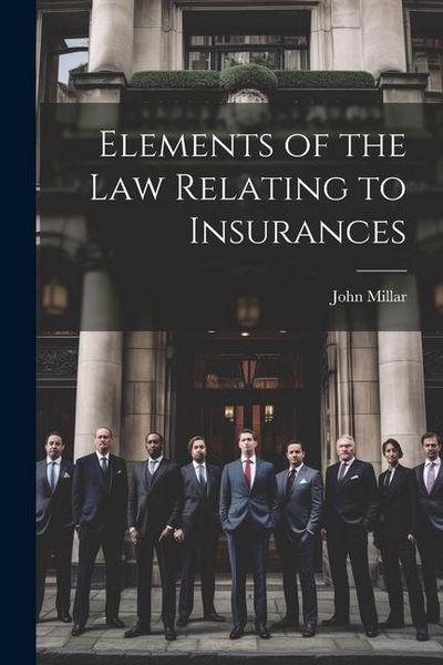 Produktbild: Elements of the law Relating to Insurances