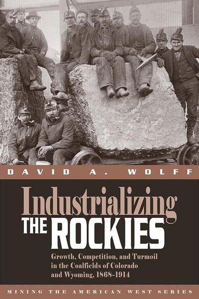 Produktbild: Industrializing the Rockies