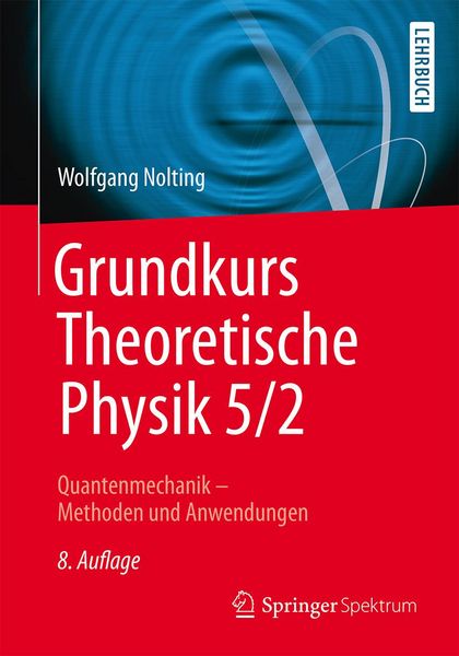 Produktbild: Grundkurs Theoretische Physik 5/2