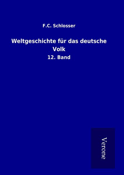 Produktbild: Weltgeschichte f&uuml;r das deutsche Volk