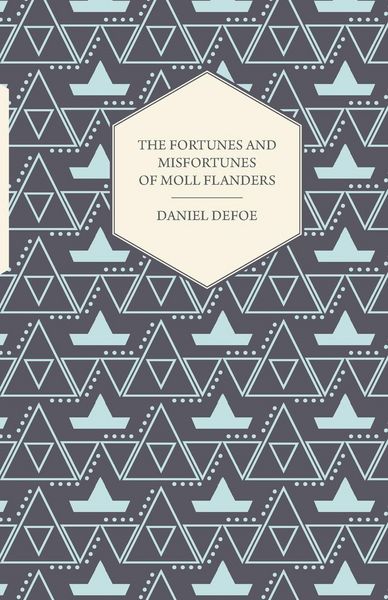 Produktbild: The Fortunes and Misfortunes of Moll Flanders