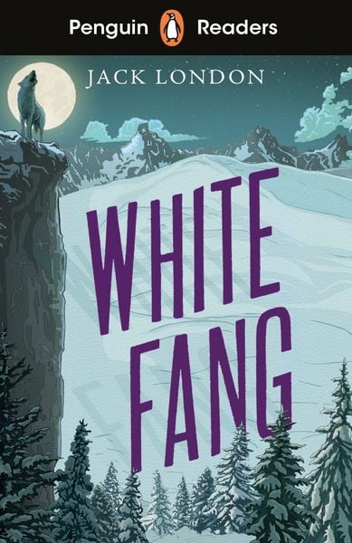 Produktbild: Penguin Readers Level 6: White Fang (ELT Graded Reader)