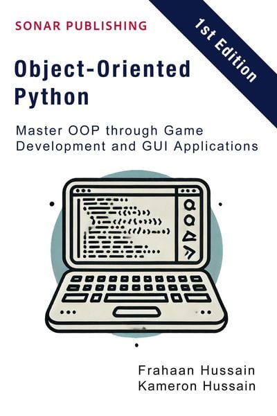 Produktbild: Object-Oriented Python: Master OOP through Game Development and GUI Applications