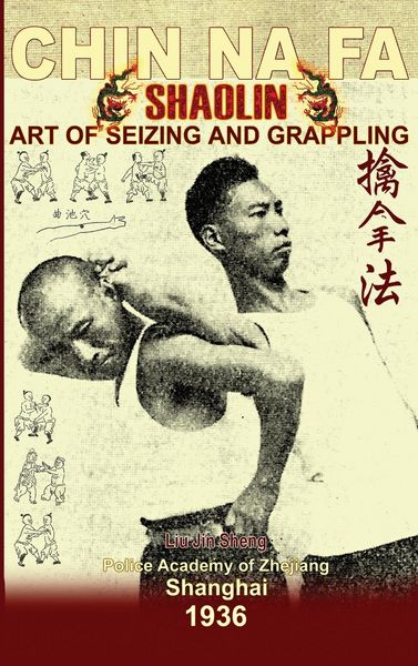 Produktbild: Shaolin Chin Na Fa. Art of Seizing and Grappling