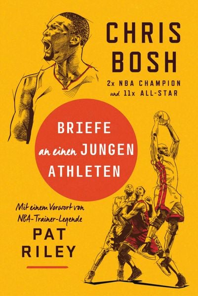 Briefe an einen jungen Athleten, Gebundene Ausgabe von Chris Bosh, Finanzbuch Verlag, 978-3-95972-504-0