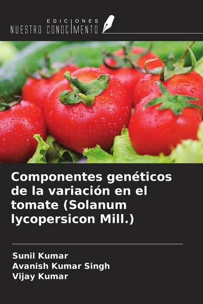 Produktbild: Componentes gen&eacute;ticos de la variaci&oacute;n en el tomate (Solanum lycopersicon Mill.)