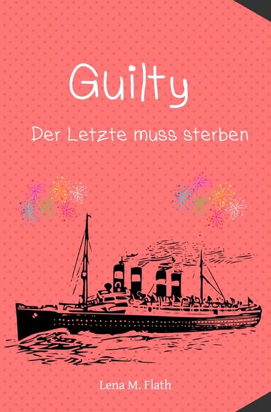 Produktbild: Guilty - Der Letzte muss sterben
