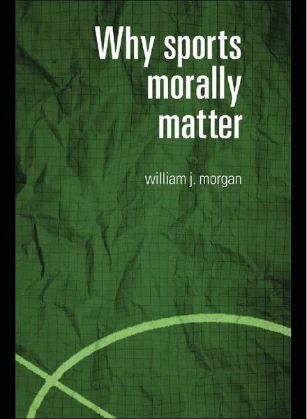 Produktbild: Why Sports Morally Matter