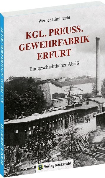 Produktbild: K&ouml;niglich Preu&szlig;ische Gewehrfabrik Erfurt