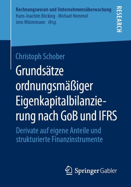 Produktbild: Grunds&auml;tze ordnungsm&auml;&szlig;iger Eigenkapitalbilanzierung nach GoB und IFRS