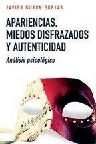Produktbild: Apariencias, Miedos Disfrazados Y Autenticidad