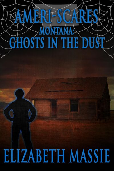 Produktbild: Ameri-Scares Montana: Ghosts in the Dust