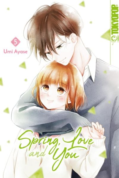 Spring, Love and You 05, Taschenbuch von Umi Ayase, Tokyopop GmbH, 9783842071339