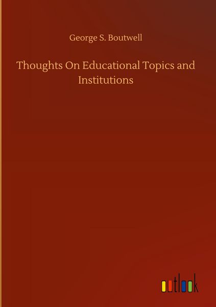 Produktbild: Thoughts On Educational Topics and Institutions