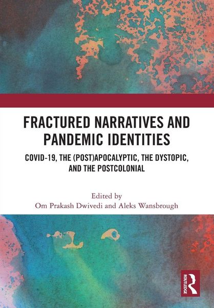 Produktbild: Fractured Narratives and Pandemic Identities