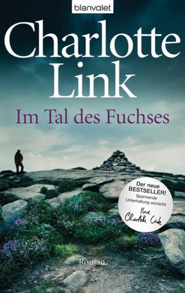 Im Tal des Fuchses, Gebundene Ausgabe von Charlotte Link, Blanvalet