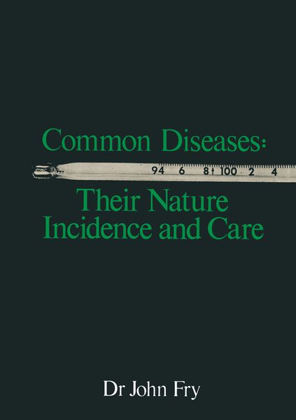 Produktbild: Common Diseases: Their Nature Incidence and Care