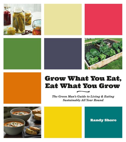 Produktbild: Grow What You Eat, Eat What You Grow