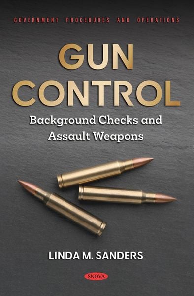 Produktbild: Gun Control: Background Checks and Assault Weapons