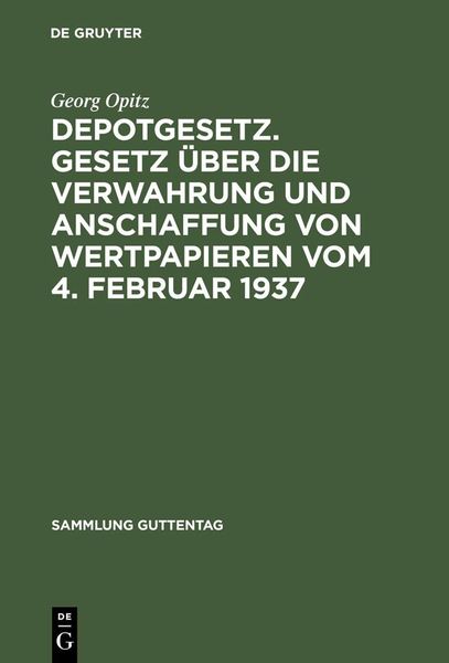 Produktbild: Depotgesetz. Gesetz &uuml;ber die Verwahrung und Anschaffung von Wertpapieren vom 4. Februar 1937