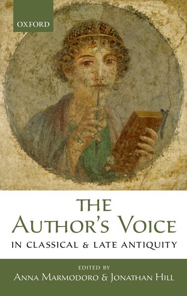 Produktbild: The Author's Voice in Classical and Late Antiquity