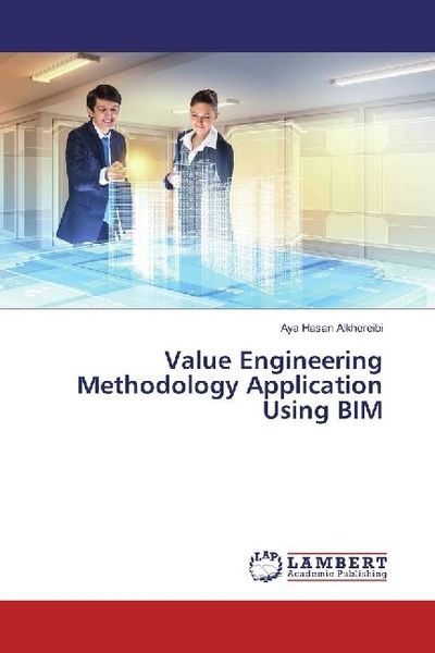 Produktbild: Value Engineering Methodology Application Using BIM