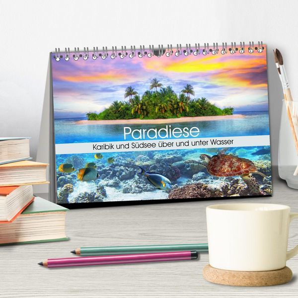 Produktbild: Paradiese. Karibik und S&uuml;dsee &uuml;ber und unter Wasser (Tischkalender 2026 DIN A5 quer), CALVENDO Monatskalender