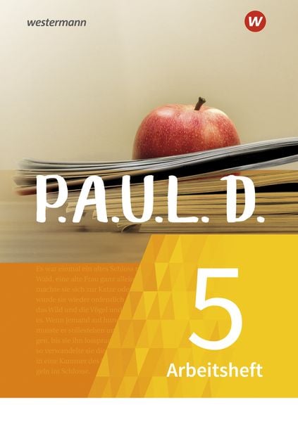 Produktbild: P.A.U.L. D. (Paul) 5. Arbeitsheft. Für Gymnasien und Gesamtschulen - Neubearbeitung