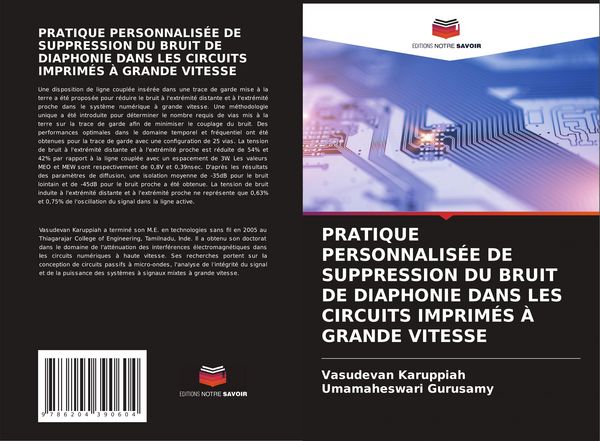 Produktbild: PRATIQUE PERSONNALIS&Eacute;E DE SUPPRESSION DU BRUIT DE DIAPHONIE DANS LES CIRCUITS IMPRIM&Eacute;S &Agrave; GRANDE VITESSE