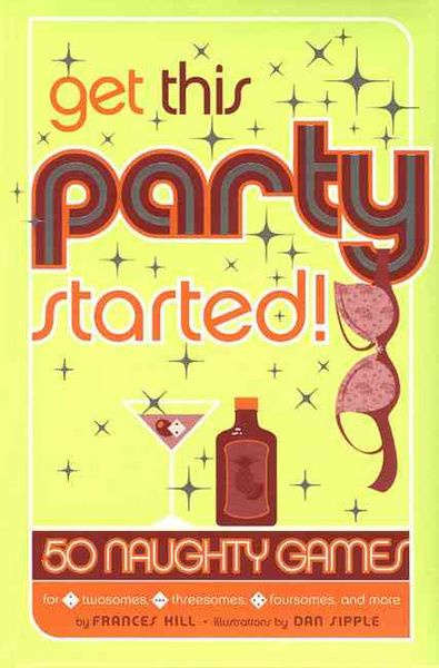 Produktbild: Hill, F: Get This Party Started!
