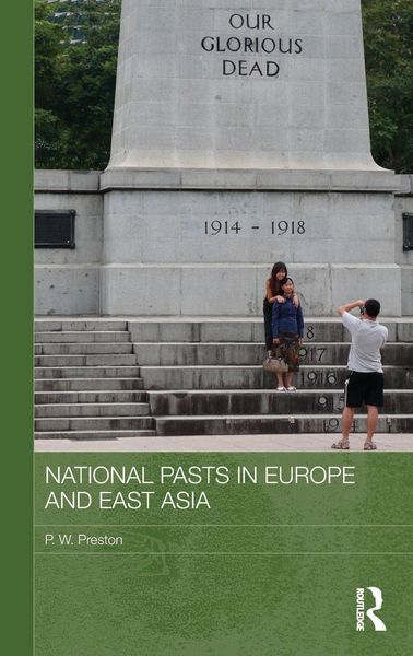 Produktbild: National Pasts in Europe and East Asia