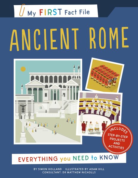 Produktbild: SIMON HOLLAND: My First Fact File Ancient Rome
