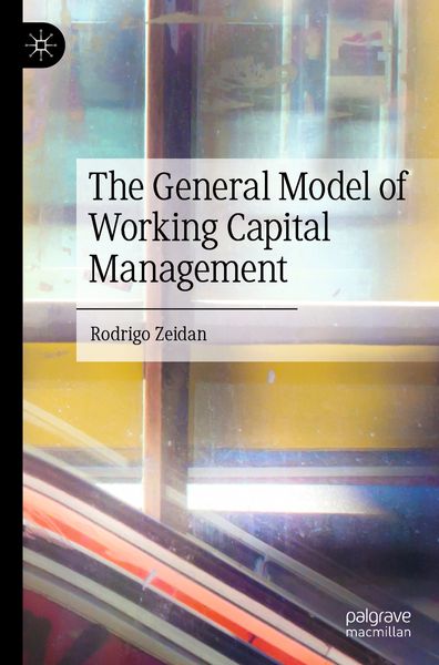 Produktbild: The General Model of Working Capital Management
