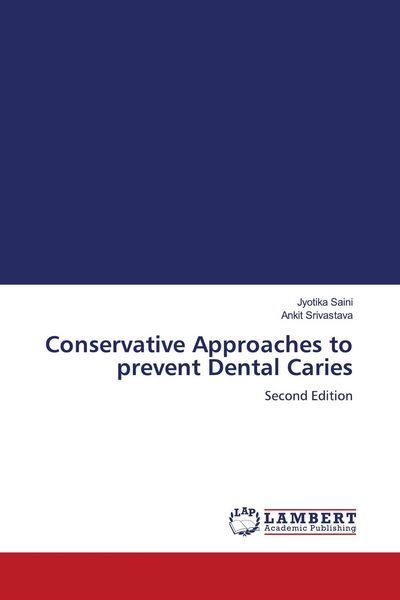 Produktbild: Conservative Approaches to prevent Dental Caries