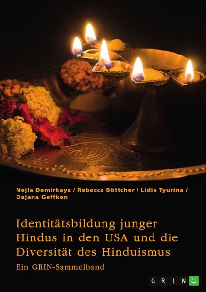 Identitätsbildung junger Hindus in den USA und die Diversität des Hinduismus. Eine kritische Betrachtung von Kastensyste