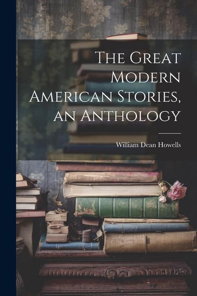 Produktbild: The Great Modern American Stories, an Anthology