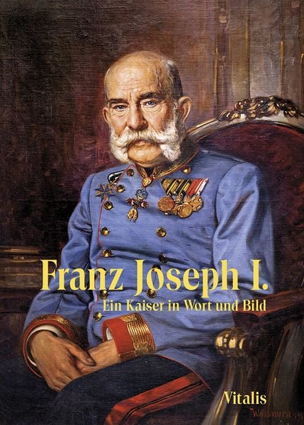 Produktbild: Franz Joseph I