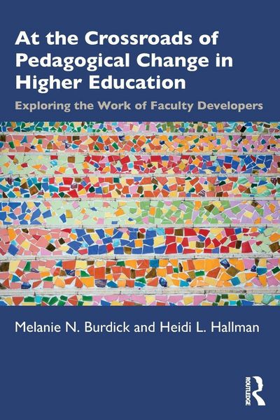 Produktbild: At the Crossroads of Pedagogical Change in Higher Education