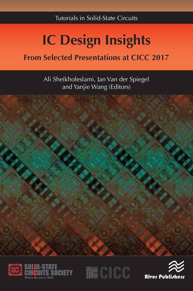 Produktbild: IC Design Insights - from Selected Presentations at CICC 2017