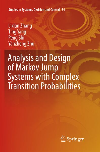 Produktbild: Analysis and Design of Markov Jump Systems with Complex Transition Probabilities