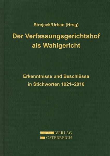 Produktbild: Der Verfassungsgerichtshof als Wahlgericht