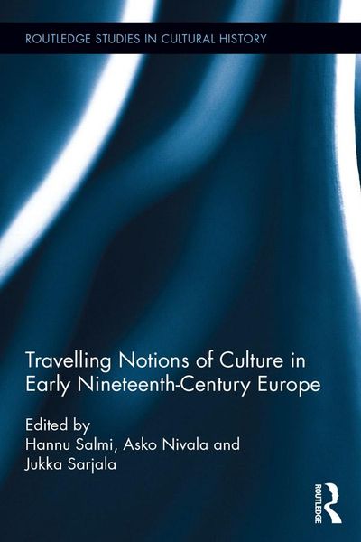Produktbild: Travelling Notions of Culture in Early Nineteenth-Century Europe