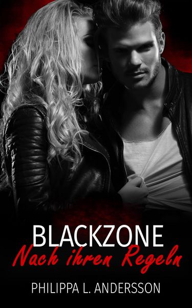 Produktbild: Blackzone - Nach ihren Regeln