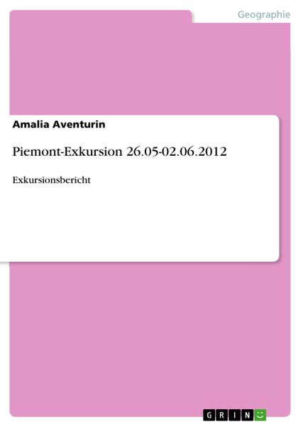 Produktbild: Piemont-Exkursion 26.05-02.06.2012