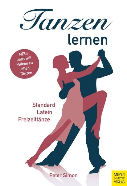 Tanzen lernen, Taschenbuch von Peter Simon, Meyer & Meyer, 978-3-8403-7952-9