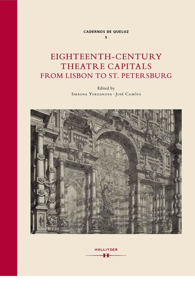 Produktbild: Eighteenth-Century Theatre Capitals: From Lisbon to St. Petersburg