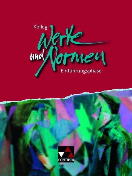 Produktbild: Kolleg Werte und Normen / Kolleg Werte und Normen. E-Phase Ausgabe ab 2019