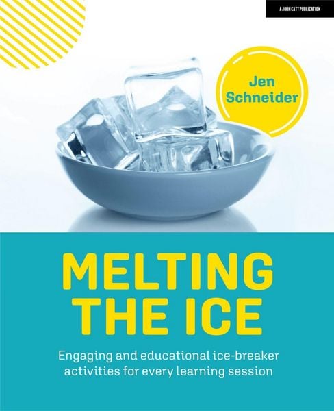 Produktbild: Melting the ice: Engaging and educational ice-breaker activities for every learning session