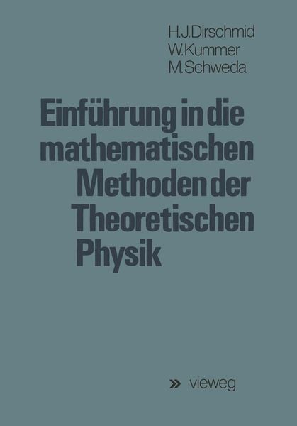 Produktbild: Einf&uuml;hrung in die mathematischen Methoden der Theoretischen Physik