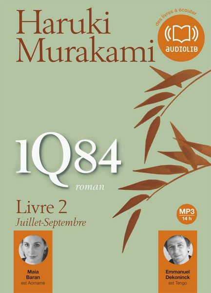 Produktbild: 1Q84. Tome 2: Juillet-septembre